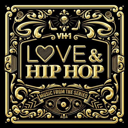 VH1 Love & Hip Hop: Music From the Series