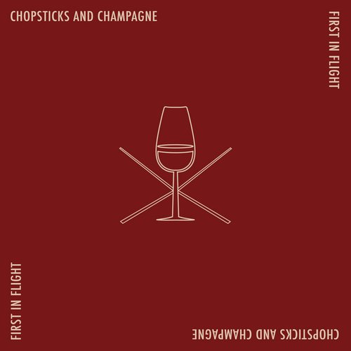 Chopsticks and Champagne