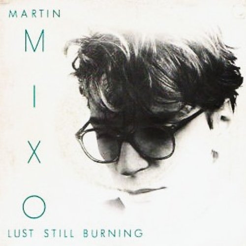 Lust Still Burning