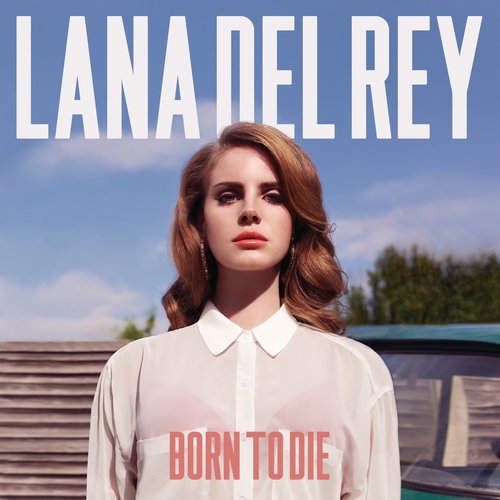 Born to Die (Deluxe Version)