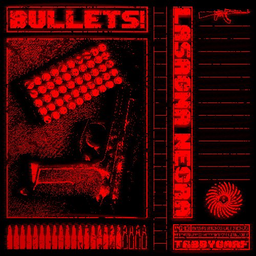 BULLETS! (I Need More) [Explicit]