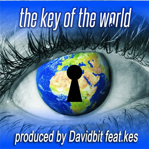 The Key of the World (feat. Kes)