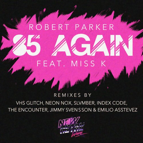 '85 Again The Remixes