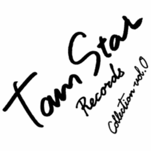 TamStar Records Collection Vol.0
