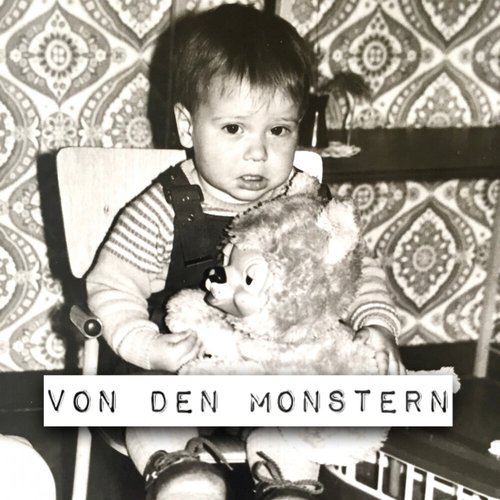 Von den Monstern