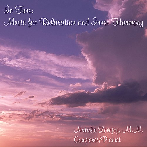 In Tune: Music for Relaxation and Inner Harmony