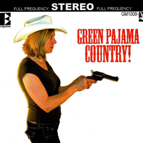Green Pajama Country!