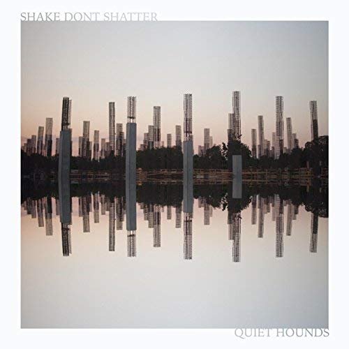 Shake Don't Shatter