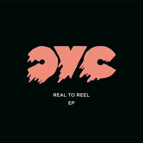 Real to Reel - EP