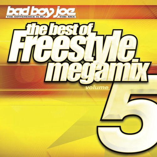 the best of Freestyle Megamix 5