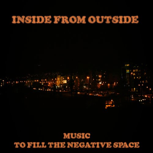 Music to fill the negative space