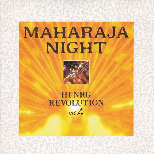 Maharaja Night Hi-NRG Revolution Vol.4