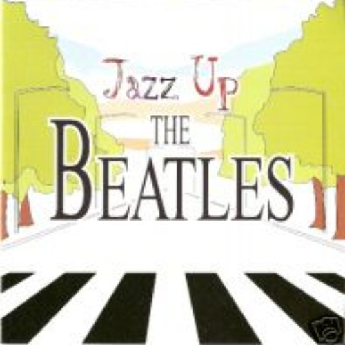 JAZZ UP THE BEATLES