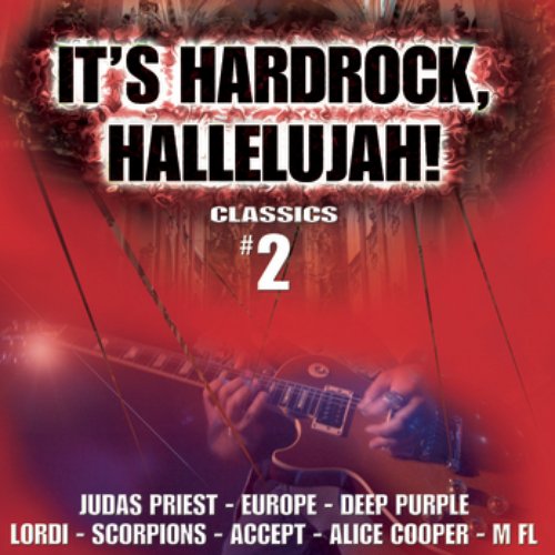 It's Hard Rock Hallelujah Classics, Vol. 2