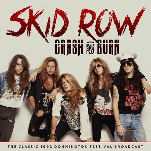 Crash and Burn (Live 1992) [Explicit]