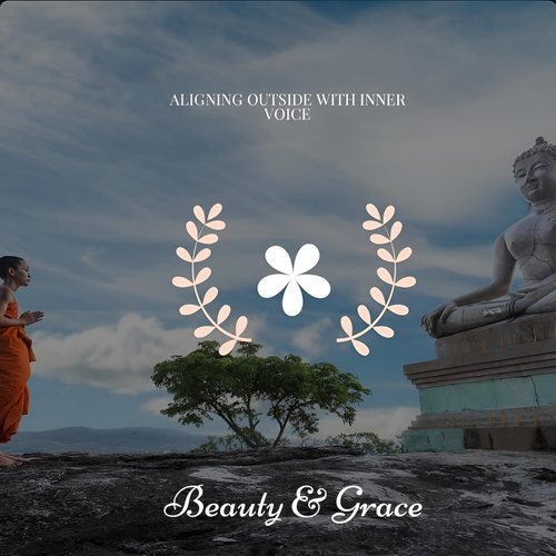 Aligning Outside With Inner Voice - Spiritual Melodies