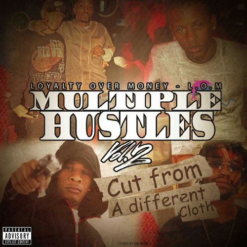 Multiple Hustles 2 (Cut From A Different Cloth)