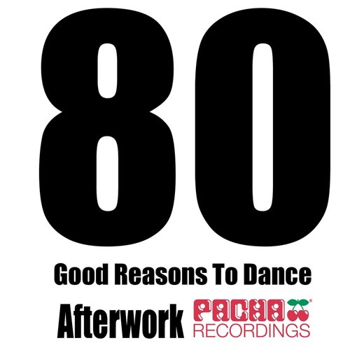 80 Good Reasons to Dance