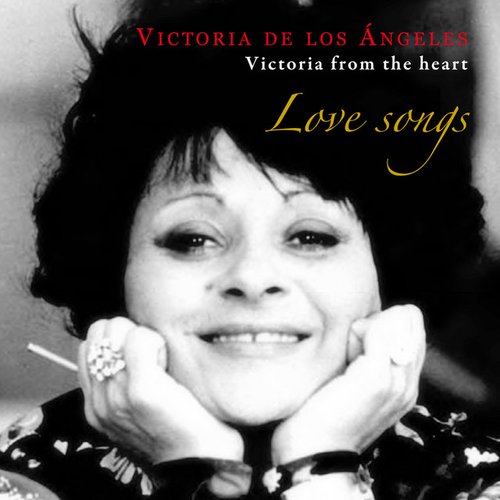 Love Songs - Victoria From The Heart