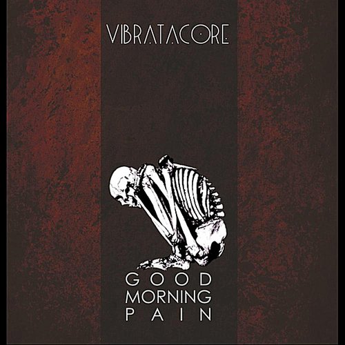 Good Morning Pain