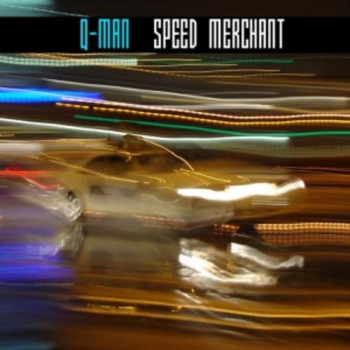 Mixotic 005 - Q-Man - Speed Merchant