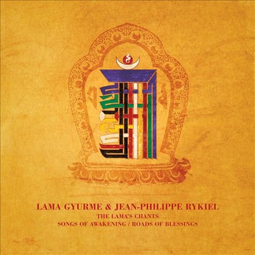 The Lama's Chant: Songs Of Awakening/Roads Of Blessings