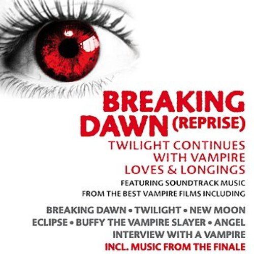 Breaking Dawn (reprise)