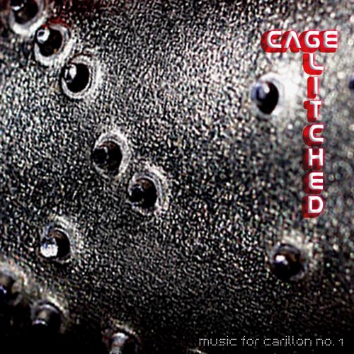 Cage Glitched - Music For Carillon No.1