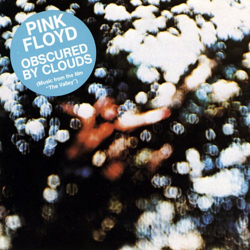 Obscured By Clouds: music from the film "The Valley"