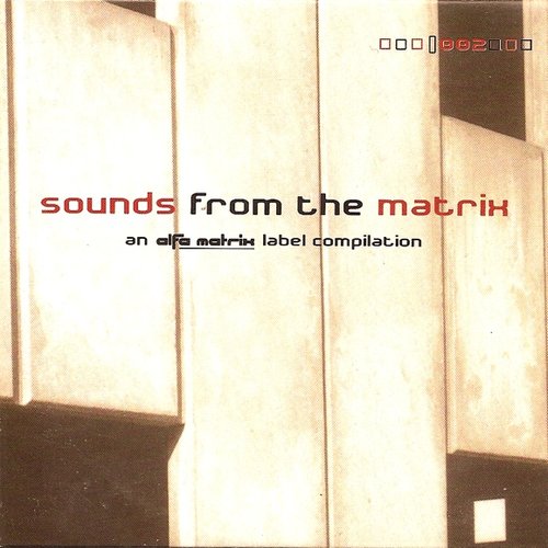 Sounds From The Matrix 002