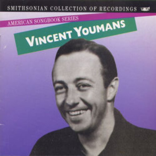 American Songbook Series: Vincent Youmans