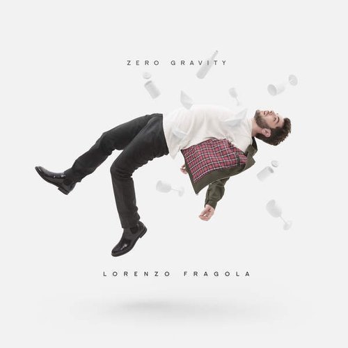 Zero Gravity Lorenzo Fragola Last Fm