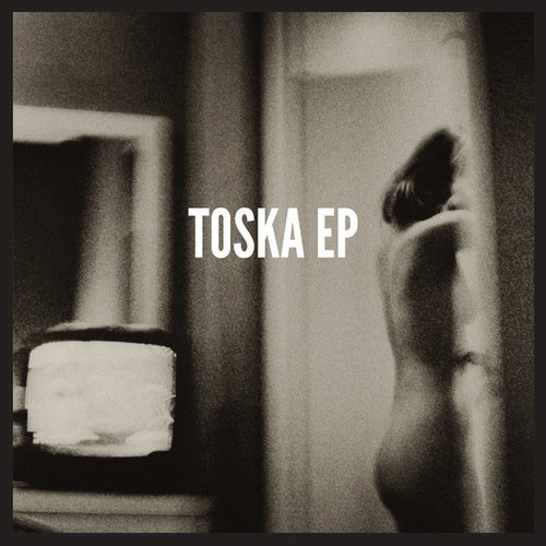 Toska EP