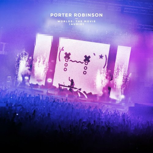 Feel this world. Porter Robinson Worlds. Spitfire Porter Robinson. Porter Robinson nurture. Porter Robinson Covers.