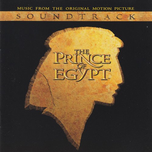 The Prince Of Egypt The Music