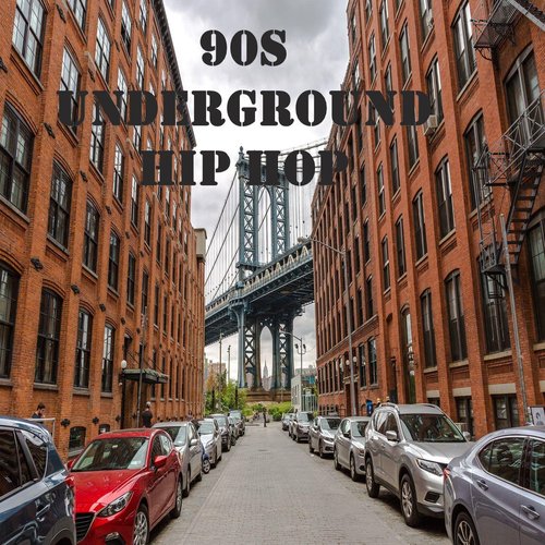 90s Underground Hip Hop