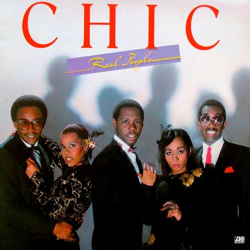 Real People — Chic | Last.fm
