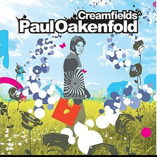Creamfields (Disc 1)