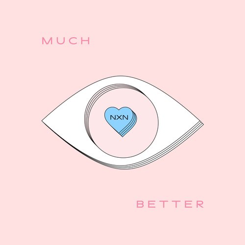 Much Better - Single