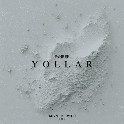 Yollar (KHVN & DMTRS Remix)