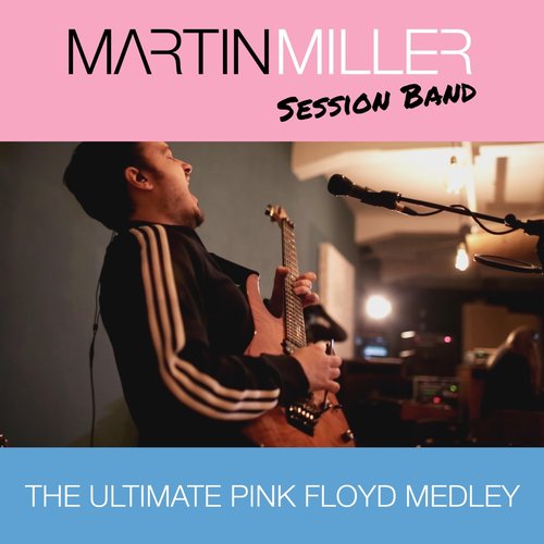 The Ultimate Pink Floyd Medley - EP