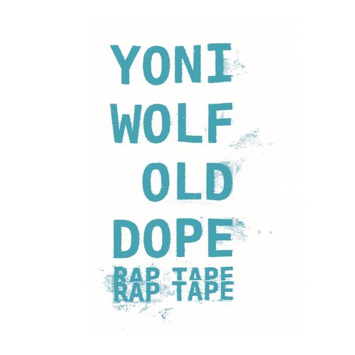 OLD DOPE (Rap Tape)