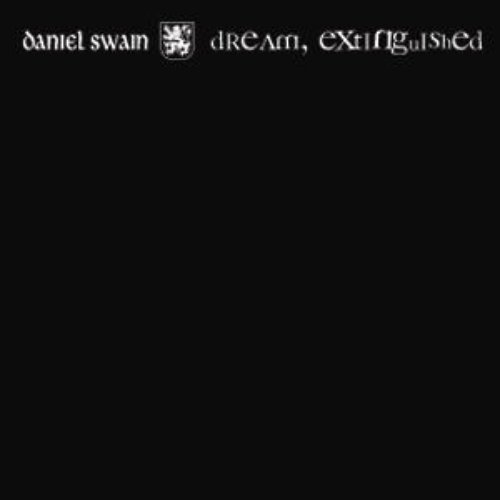 Dream, Extinguished (unreleased) [2008]