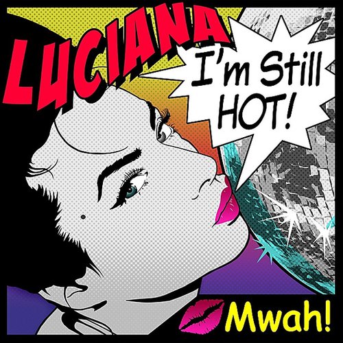 I'm Still Hot - Single
