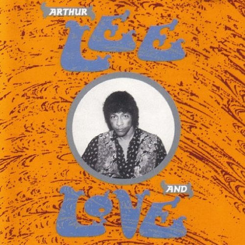 Arthur Lee And Love