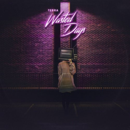 Wasted Days