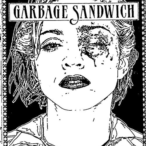 Garbage Sandwich