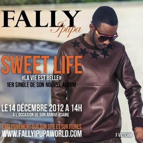 Sweet Life "La Vie Est Belle"