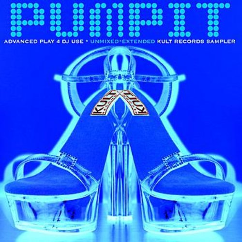 Pump It 2 - Kult Records Sampler
