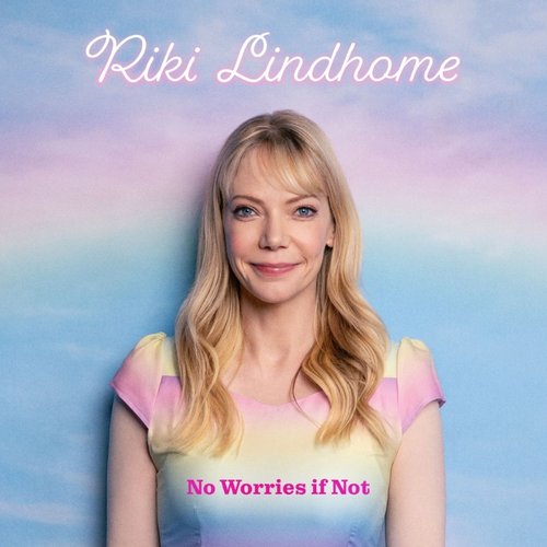 No Worries If Not [Explicit]